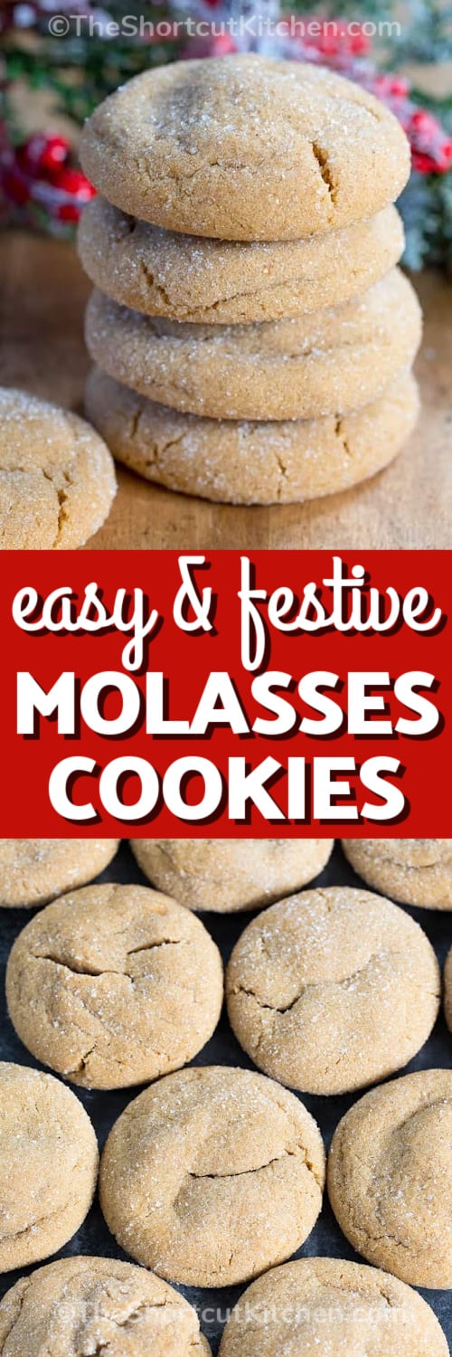 molasses cookies on a baking sheet and a stack of molasses cookies with writing