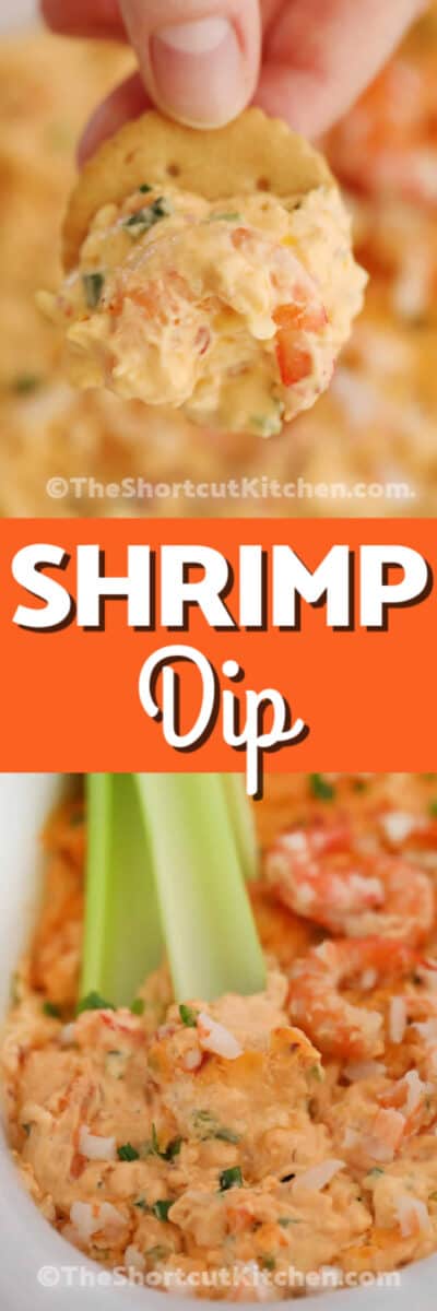 Shrimp Dip Easy Delish Recipe The Shortcut Kitchen