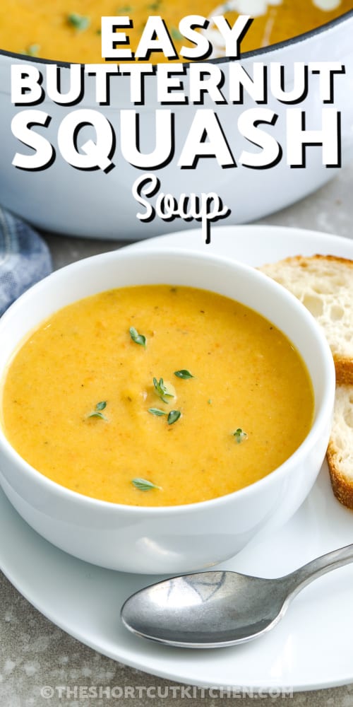 easy butternut squash soup in a bowl with text
