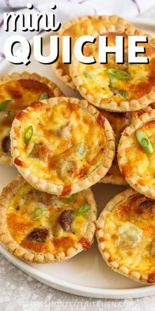 close up of plated Mini Quiche Recipe with a title