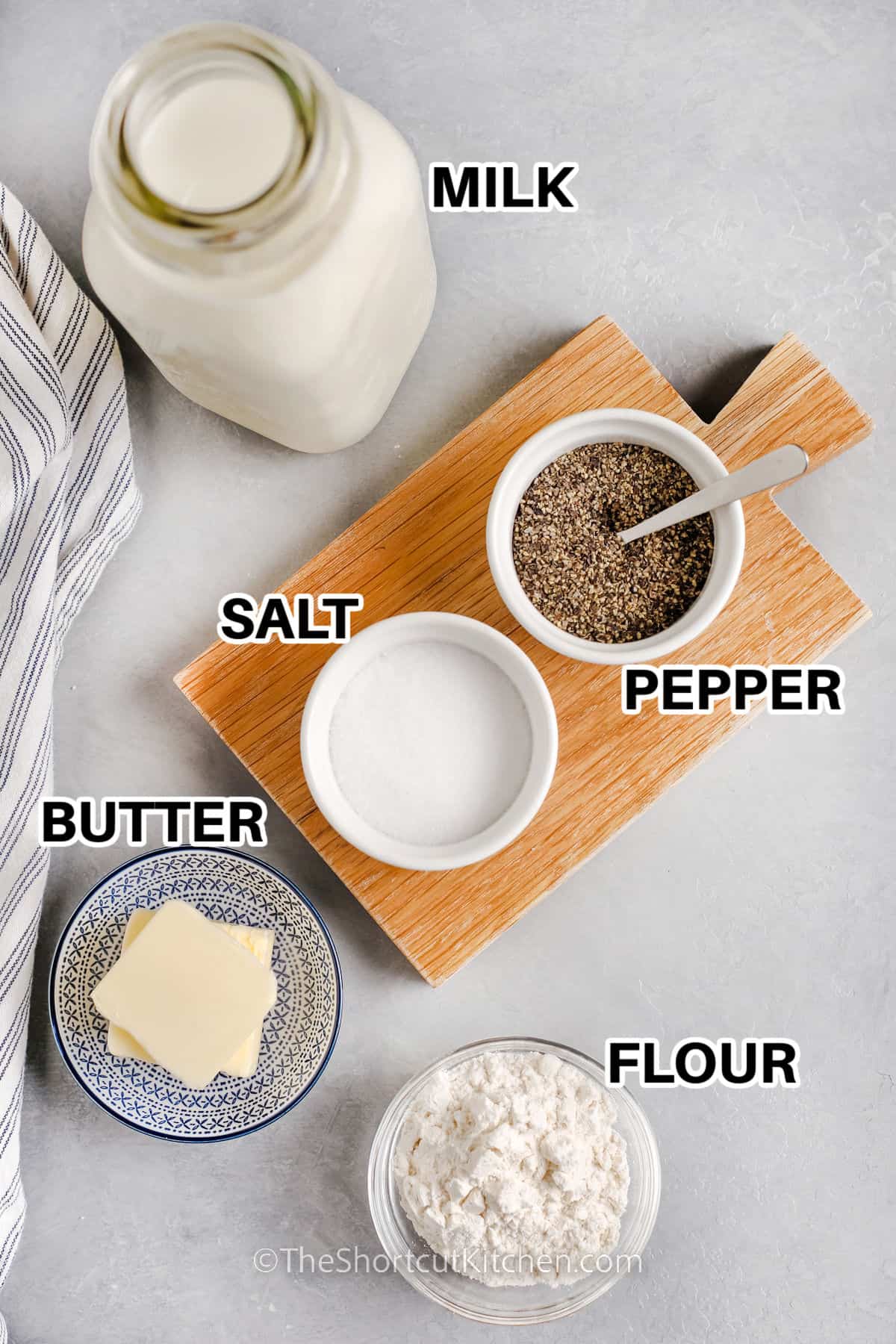 milk , salt and pepper , butter and flour with labels to make Pepper Gravy