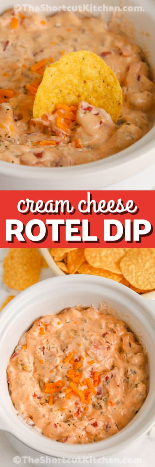 plated Cream Cheese Rotel Dip Recipe with cheese on top and a tortilla chip with a title