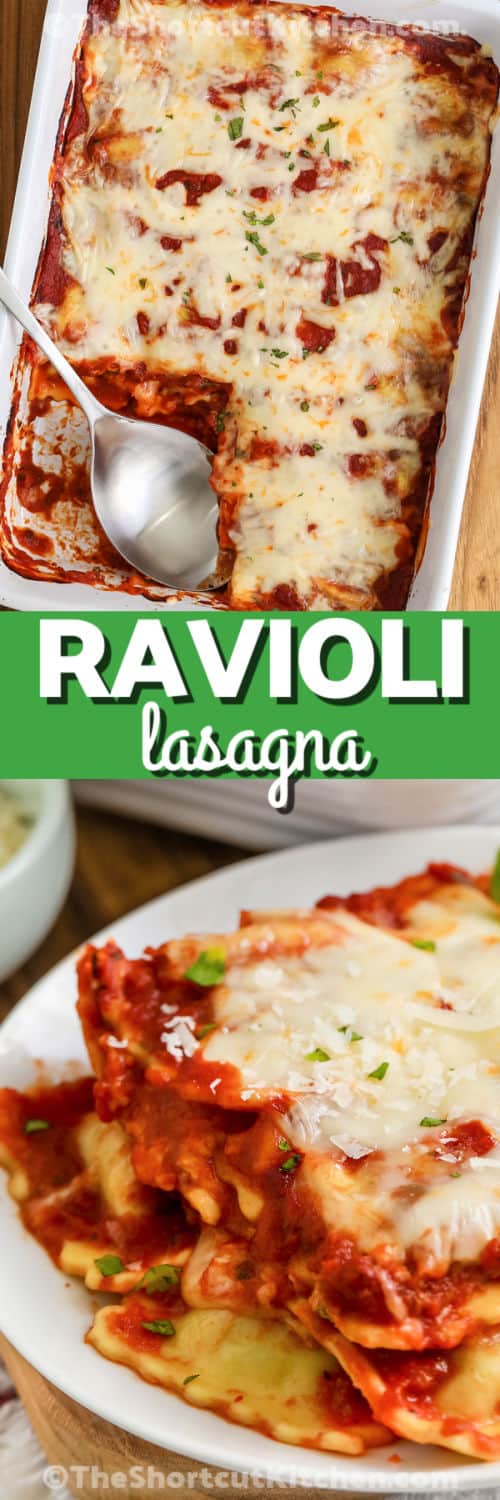baked Ravioli Lasagna Recipe and slice on a plate with a title