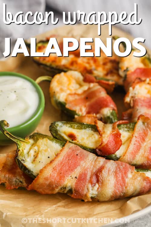 cream cheese Bacon Wrapped Jalapenos with writing