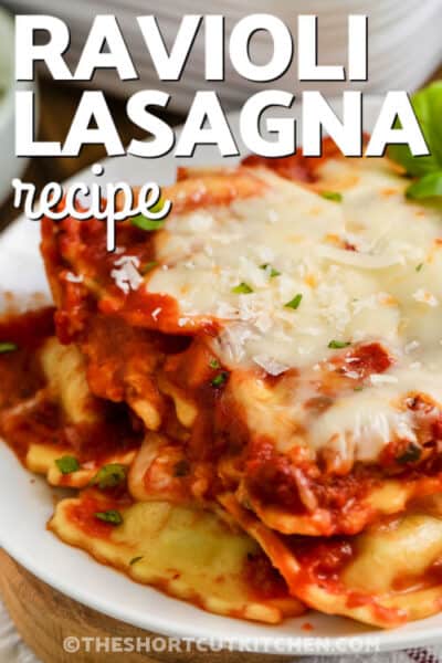 Ravioli Lasagna Recipe (Just 3 Ingredients!) - The Shortcut Kitchen