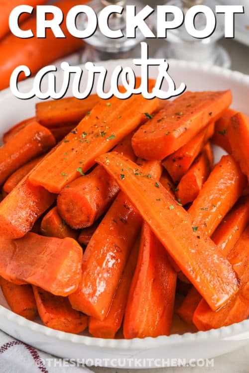 glazed Crockpot Carrots in a bowl with a title