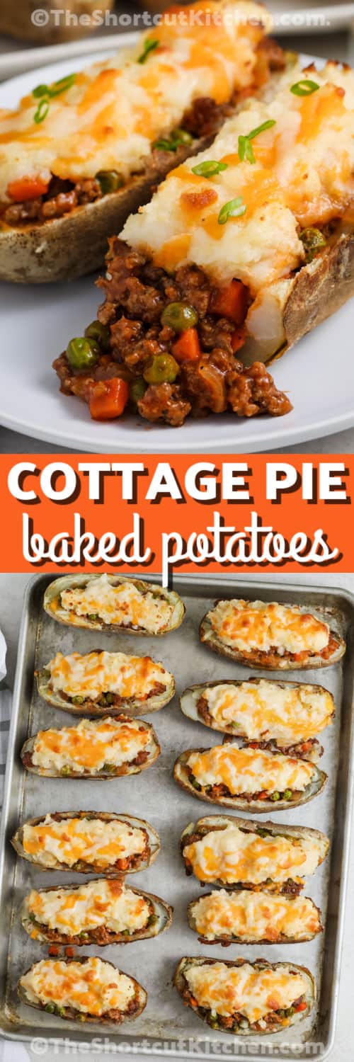 Cottage Pie Baked Potatoes on a sheet pan and plated with a title
