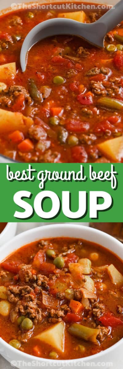 Ground Beef Soup (Easy 30 Minute One-Pot Meal!) - The Shortcut Kitchen