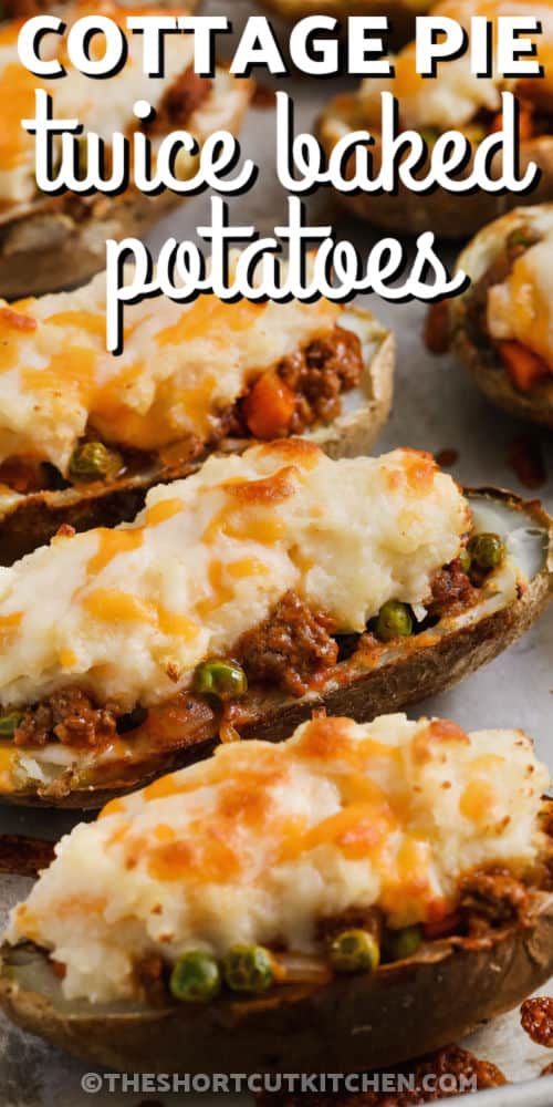 cheesy Cottage Pie Baked Potatoes with writing