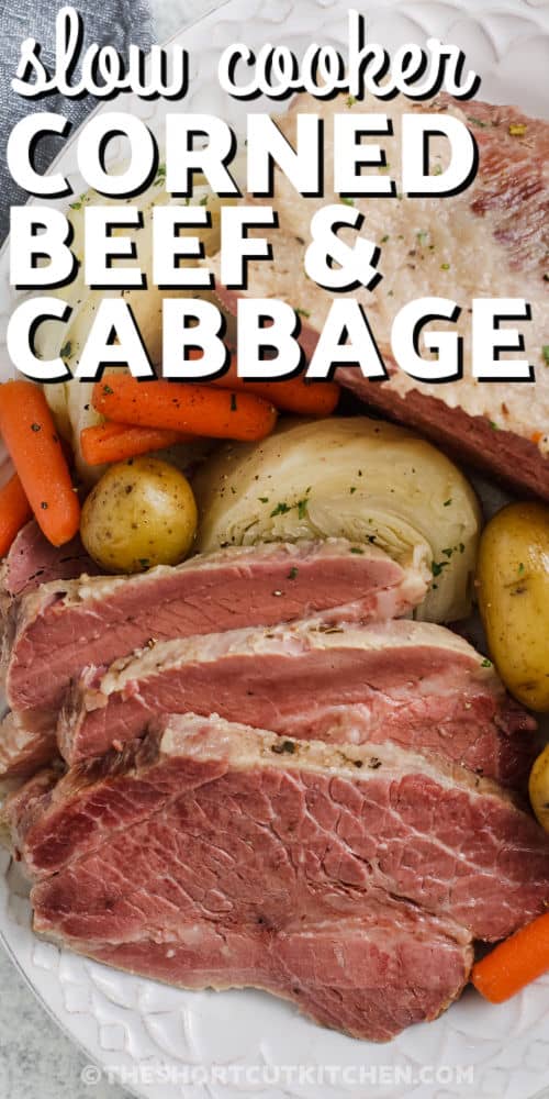 Crock Pot Corned Beef and Cabbage on a plate with a title