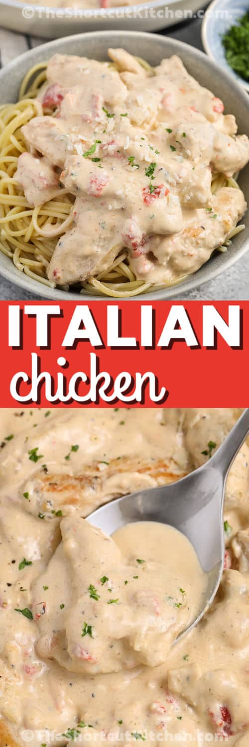 Italian Chicken in the pan and on spaghetti with a title