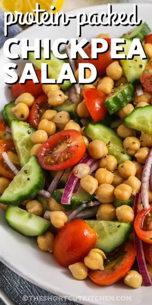 close up of Chickpea Salad Recipe with writing