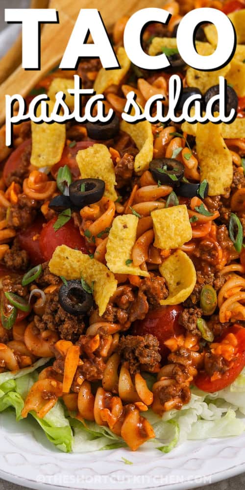 close up of easy Taco Pasta Salad with a title