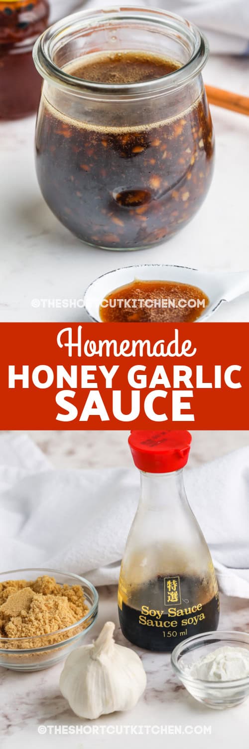 homemade honey garlic sauce in a jar and ingredients with text