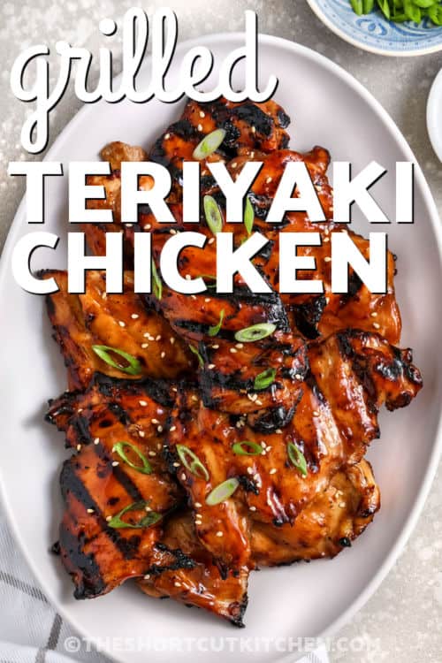 Grilled Teriyaki Chicken on a plate with a title