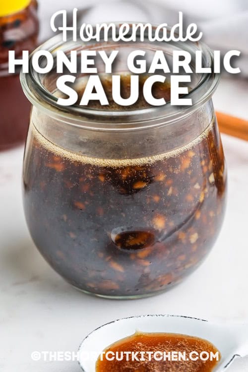 homemade honey garlic sauce with text