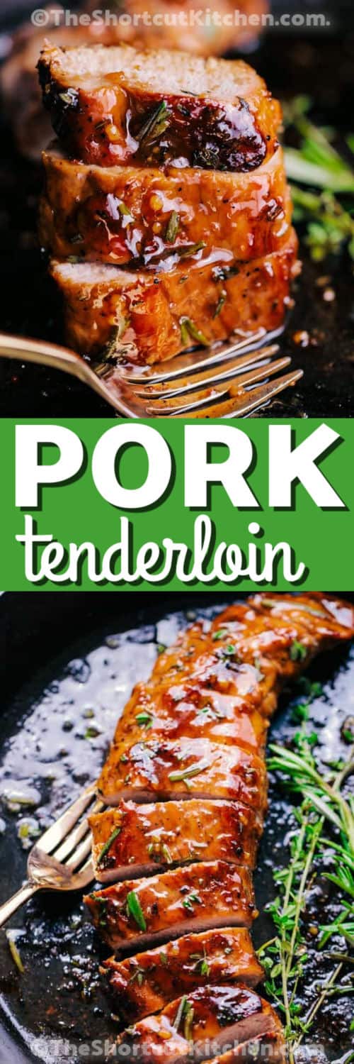 Honey Garlic Pork Tenderloin in the pan and plated with a title