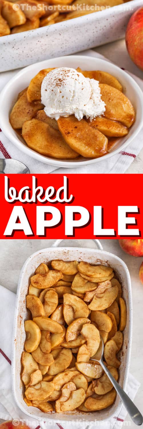 Baked Apple Slices in a casserole dish and plated with a title