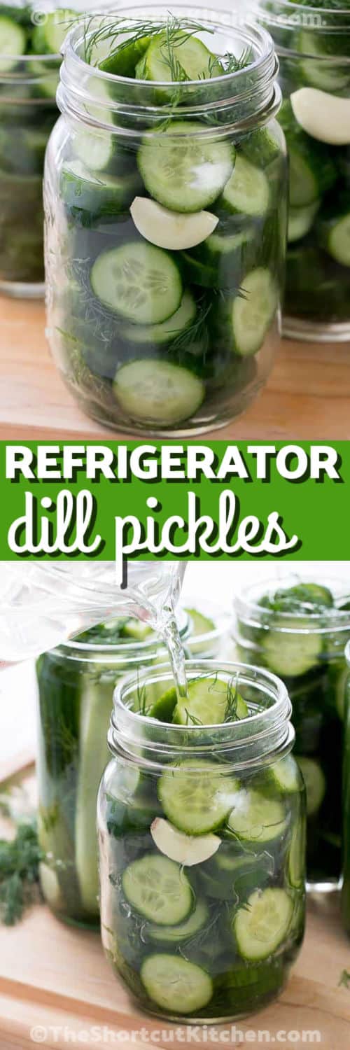 adding ingredients to jar for Refrigerator Dill Pickle Recipe and close up photo with a title