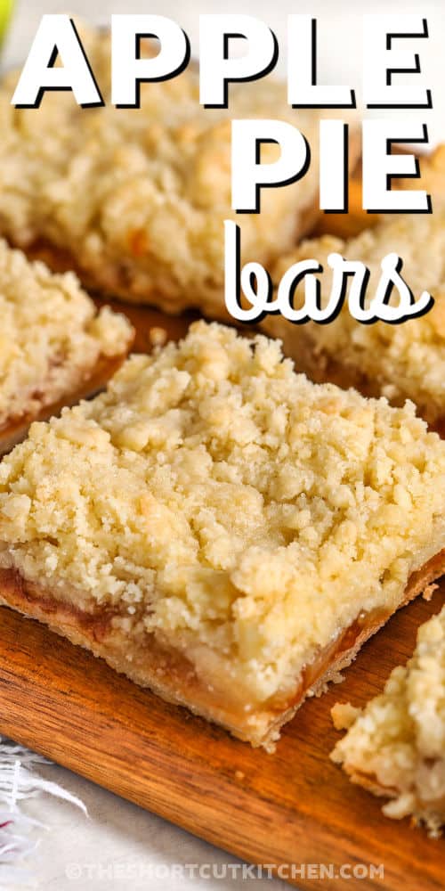 sliced Apple Pie Bars with writing