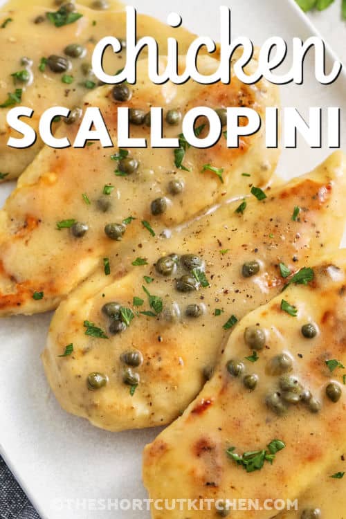 Chicken Scallopini Recipe with a title