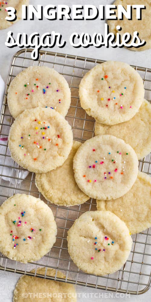 3 Ingredient Sugar Cookie Recipe on a cooling rack with writing