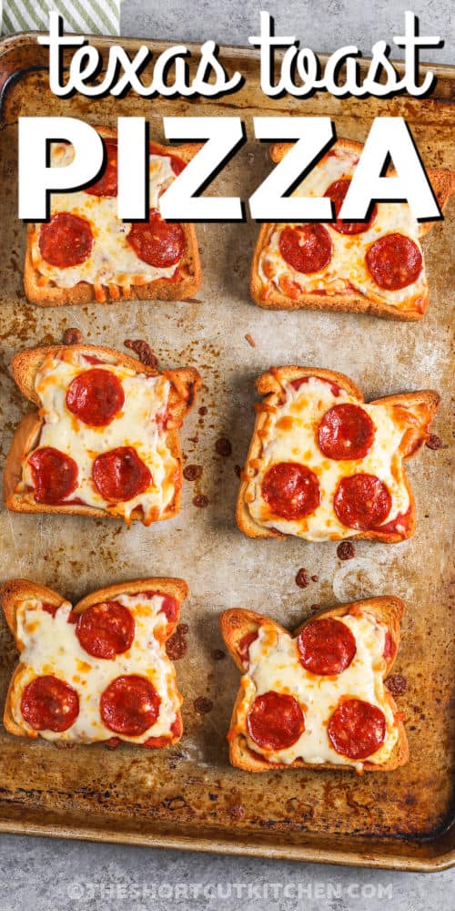 Texas Toast Pizza on a sheet pan