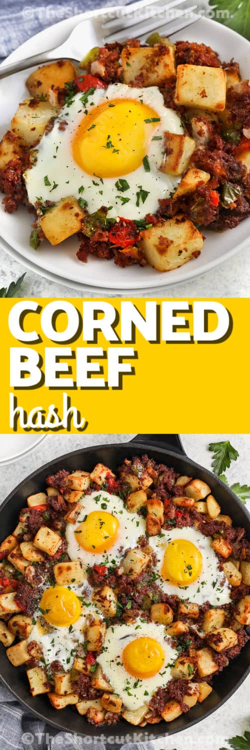 Canned Corn Beef Hash in the pan and plated with writing