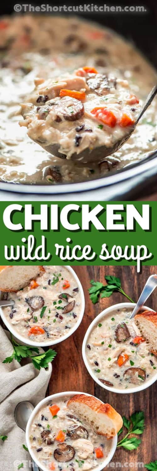 Slow Cooker Chicken Wild Rice Soup in the pot and in bowls with a title