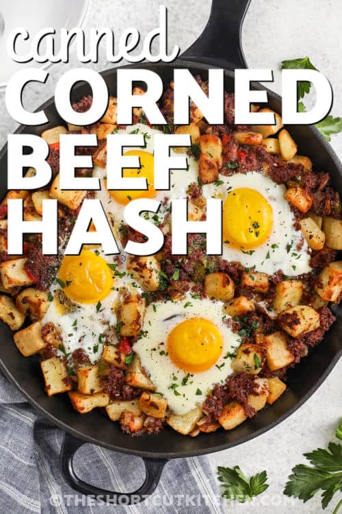 Canned Corn Beef Hash in the pan with writing