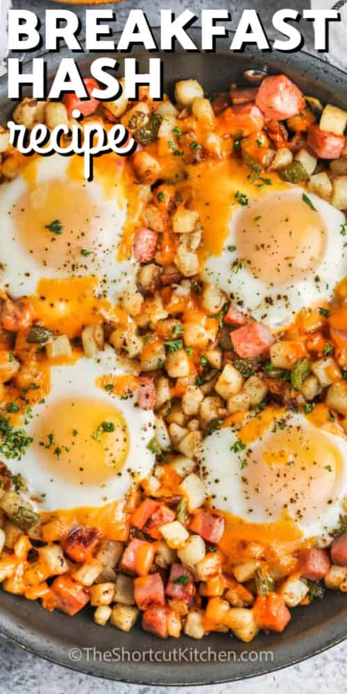 Breakfast Hash Recipe in a pan with writing