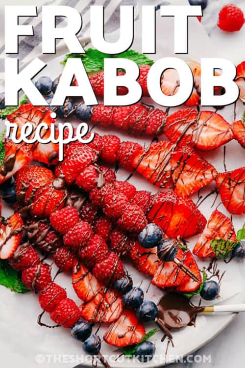 Fruit Kabob Recipe with chocolate and a title
