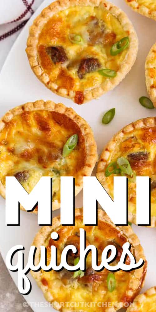 close up of Mini Quiches with a title