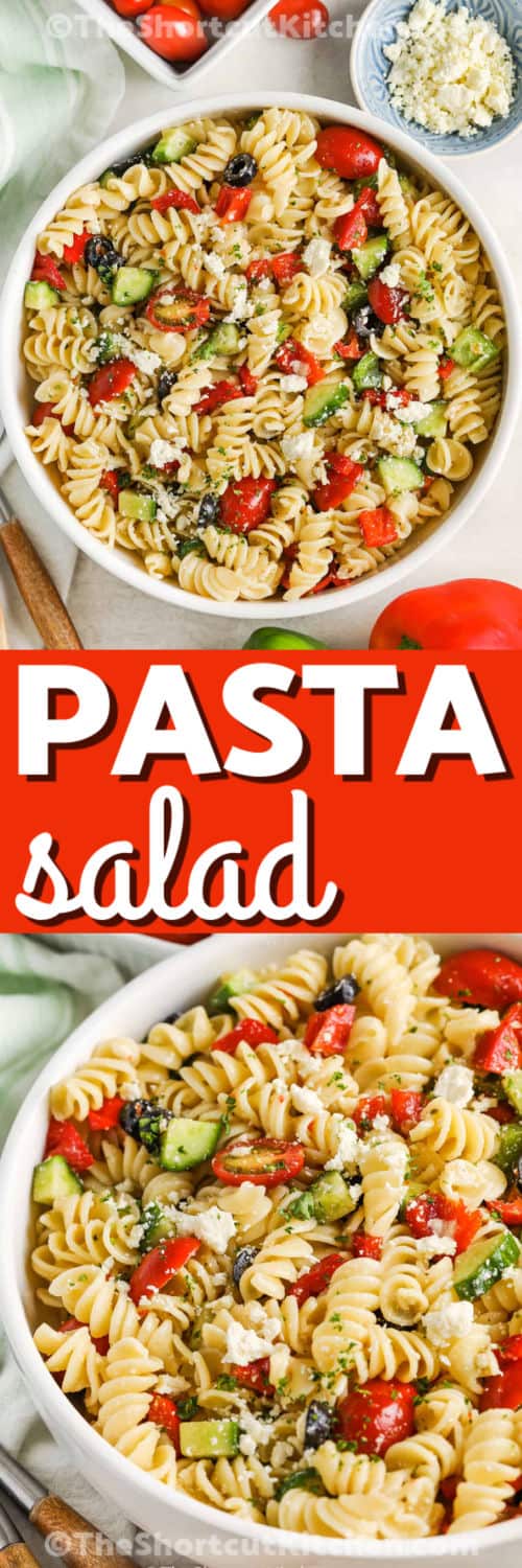 Easy Pasta Salad in a bowl and close up photo with a title