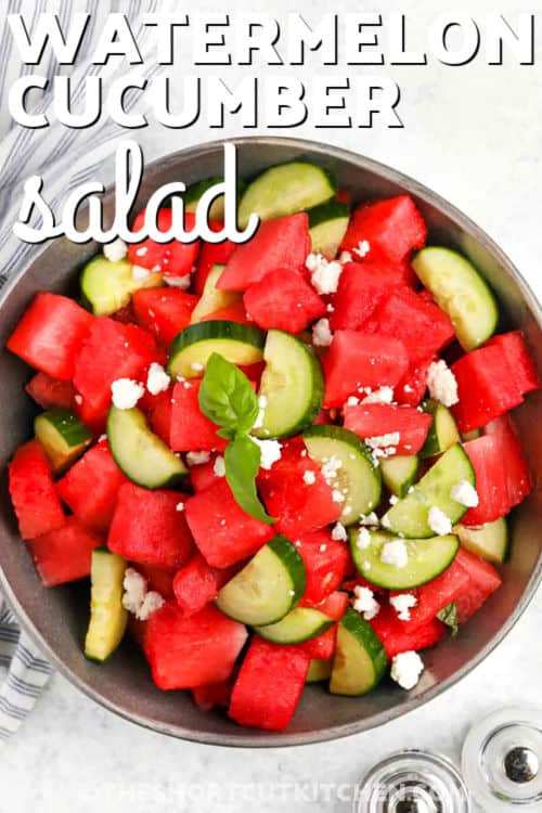 bowl of Watermelon Cucumber Salad with a title