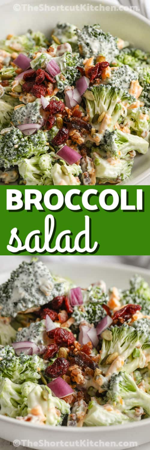 plated Easy Broccoli Salad and close up photo with a title