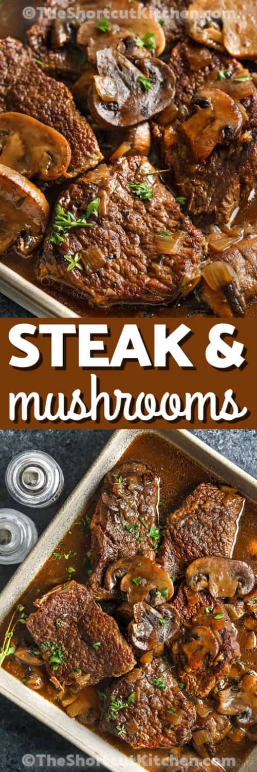 Braised Steak And Mushroom Recipe in a dish and close up photo with a title