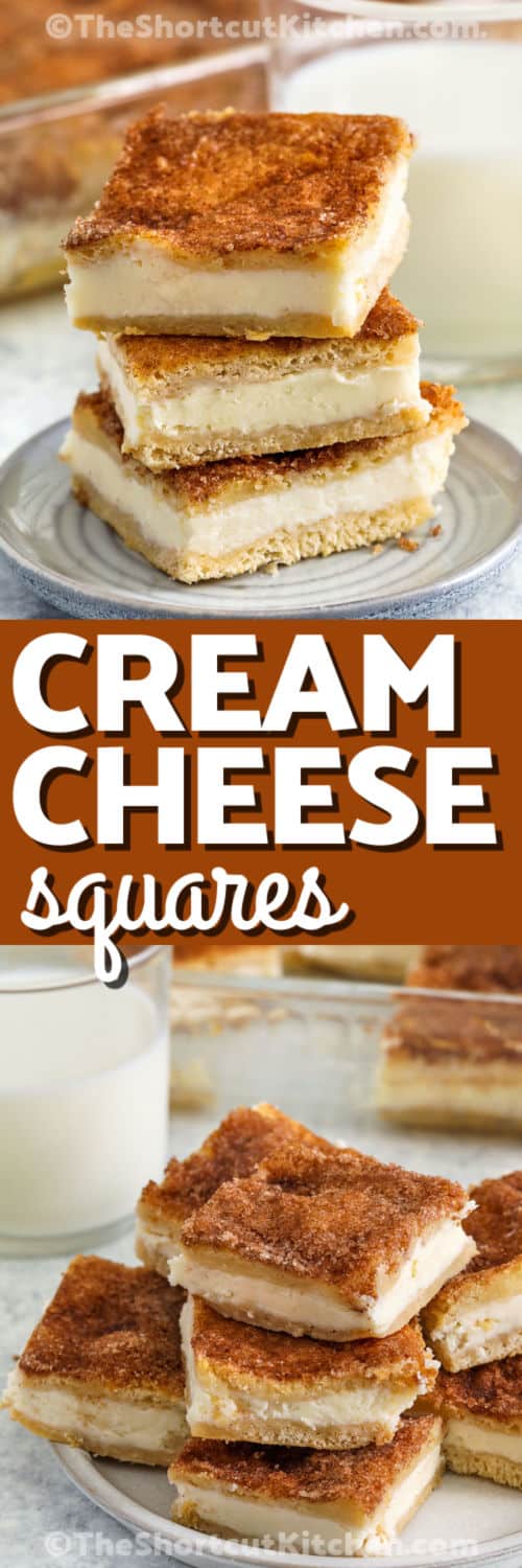 Cream Cheese Squares in a stack and on a plate with a cup of milk with a title
