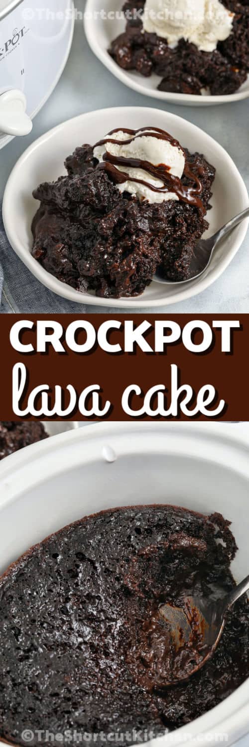 Crockpot Lava Cake in the pot and plated with a title