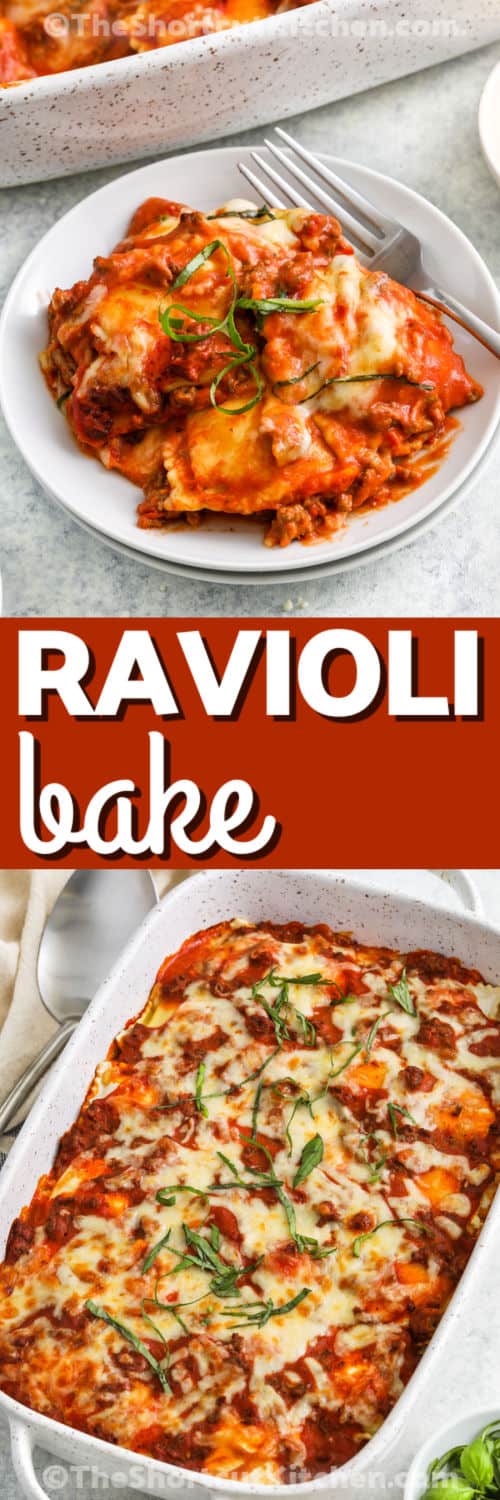 top photo Frozen Ravioli Bake on a plate and bottom photo is Frozen Ravioli Bake in a casserole dish with a title