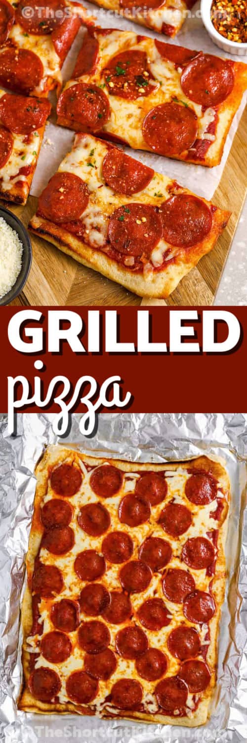 Grilled Pizza on tin foil and sliced on a wooden board with a title