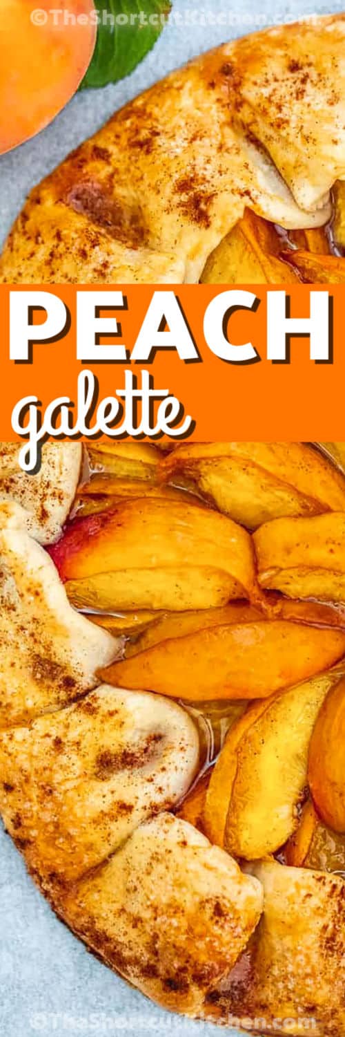 If you’re looking for a rustic summer dessert that’s both easy and delicious, this peach galette recipe is the one. A buttery crust wraps around a sweet and tart peach filling that tastes just like sunshine. The open-face style lets the fruit shine, and the golden edges add just the right bit of crunch. It’s homemade but simple enough to throw together without stress. It’s a beautiful dessert for picnics, parties, or just because. #theshortcutkitchen close up of Peach Galette Recipe with a title