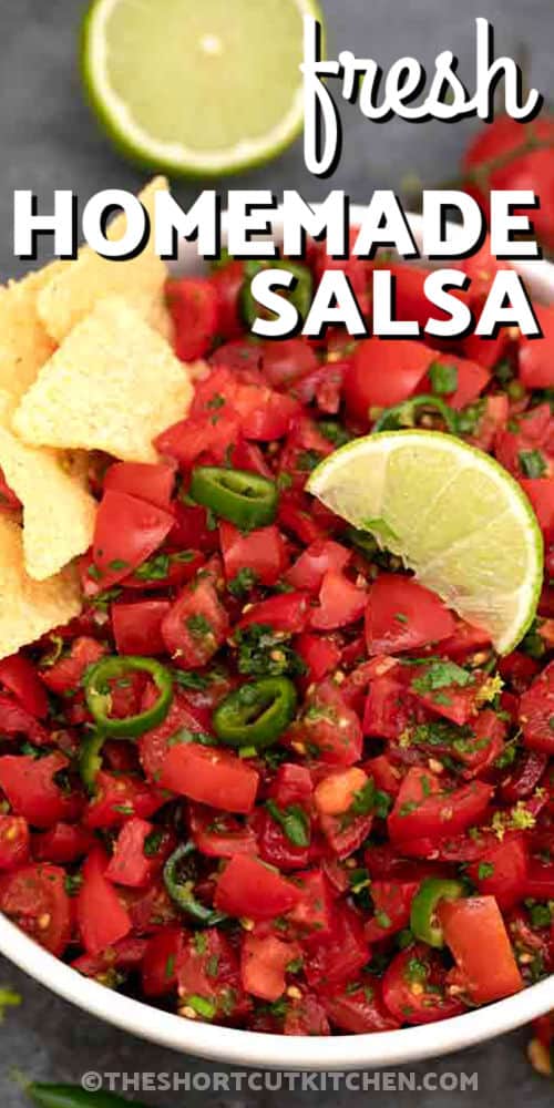 fresh tomatoes , jalapenos , cilantro , pepper , garlic , oil , oregano , salt , lime , green onions with labels to make Best Homemade Salsa Recipe in a bowl with lime and a title