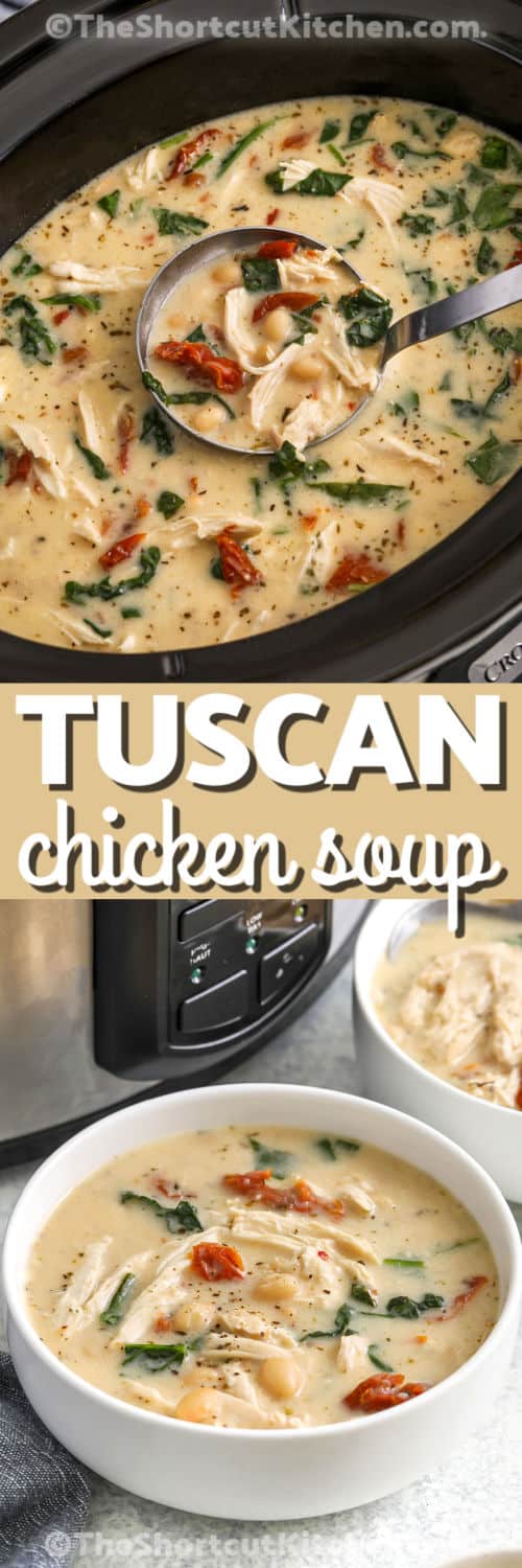 Tuscan chicken soup is an easy slow cooker favorite with juicy shredded chicken, tender white beans, and fresh spinach in a creamy Parmesan broth. Sun-dried tomatoes and garlic add a hint of savory goodness and depth, making every spoonful comforting and satisfying. This hearty recipe is a perfect way to warm up and serve a little taste of Italy at home. #theshortcutkitchen Crockpot Tuscan Chicken Soup in the crockpot and plated with a title