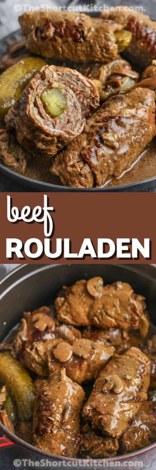 Beef Rouladen in the pot and close up photo of one in half to show middle and a title
