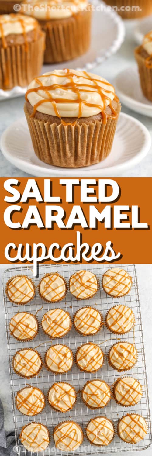 moist Salted Caramel Cupcakes on a cooling rack and close up of plated cupcake with a title