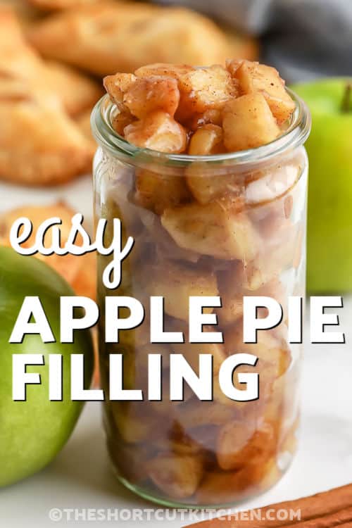 Try this easy apple pie filling for making homemade desserts from scratch. It’s quick to prepare with fresh apples, sugar, and cinnamon, all simmered on the stovetop with a touch of butter for a rich finish. The recipe is simple, ready in minutes, and full of cozy flavor. Make it ahead to refrigerate or freeze for easy baking later on. It’s so much better than the canned version. #theshortcutkitchen jar of Easy Apple Pie Filling with writing
