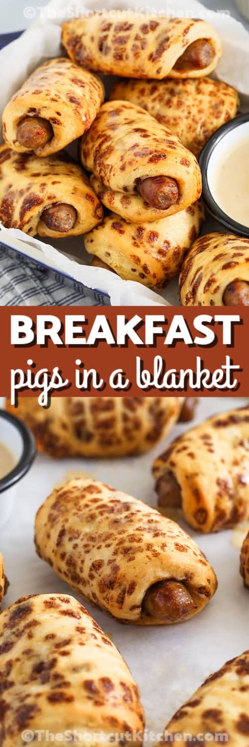 Breakfast pigs in a blanket bring comfort and flavor together in every bite. This recipe uses just three ingredients but delivers big-time taste. Cinnamon roll dough wraps savory sausage and gets baked until golden, then topped with a maple icing drizzle for a delicious finish. They’re perfect for making mornings more exciting! #theshortcutkitchen Breakfast Pigs in a Blanket on a sheet pan and plated with a title