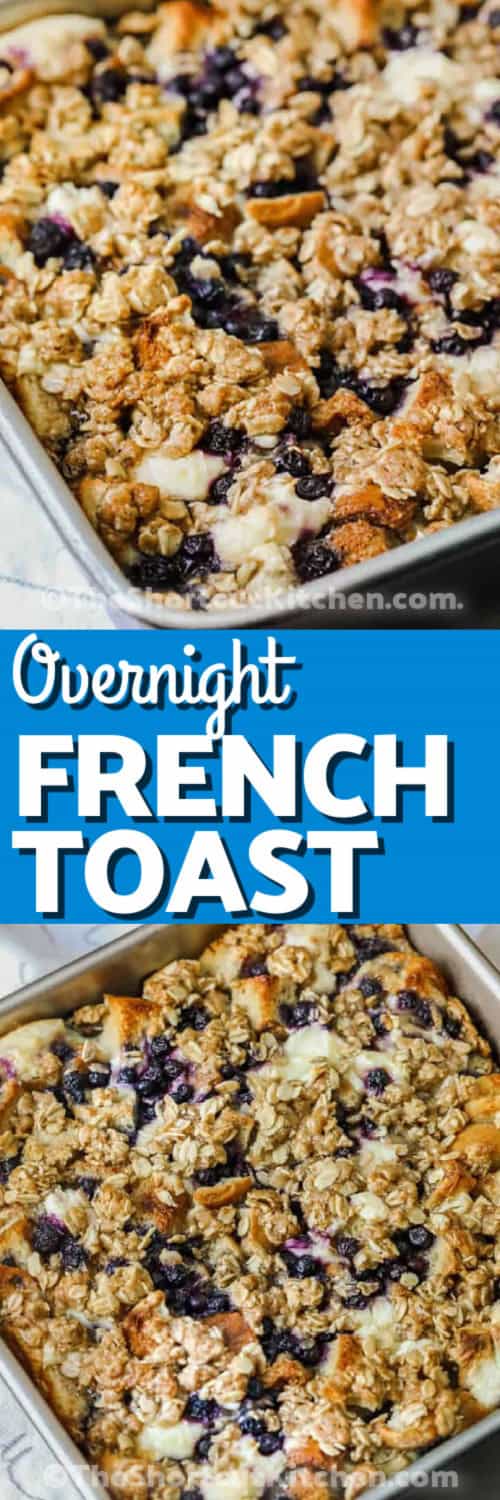 Blueberry French toast bake brings soft custard-soaked bread, creamy swirls, and juicy blueberries together in a baked casserole that feels both sweet and comforting. This easy overnight recipe suits relaxed morning routines and friendly family brunches where warm, fluffy textures shine. Its inviting flavor works beautifully for weekend gatherings or holiday spreads that need a cozy, crowd-pleasing dish. #theshortcutkitchen Blueberry French Toast Bake in the pan and close up photo with a title