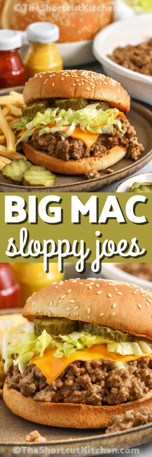 If you love cheeseburger sloppy joes, try these Big Mac Sloppy Joes. The ground beef simmers in a quick “special sauce” blend using Thousand Island dressing, mustard, ketchup, and onion powder. Spoon onto buns and add pickles, American cheese, and shredded lettuce for crunch. Easy, saucy, and made with simple ingredients you probably already have. #theshortcutkitchen two images of big mac sloppy joes and writing